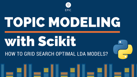 LDA in Python – How to grid search best topic models?