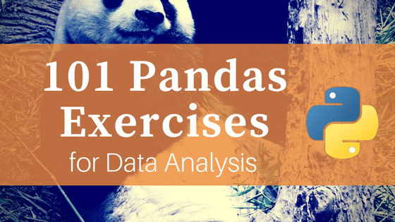 101 Pandas Exercises for Data Analysis