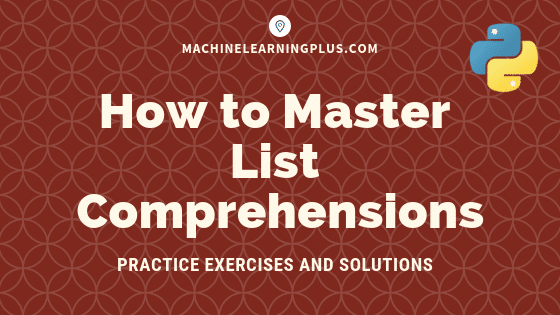 List Comprehensions in Python – My Simplified Guide