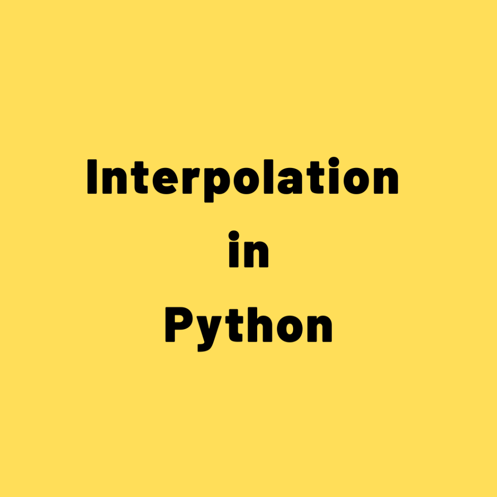 Interpolation in Python – How to interpolate missing data, formula and approaches