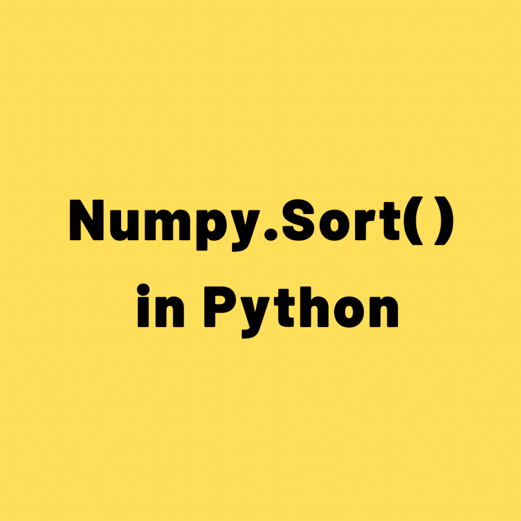 Numpy.sort() in python