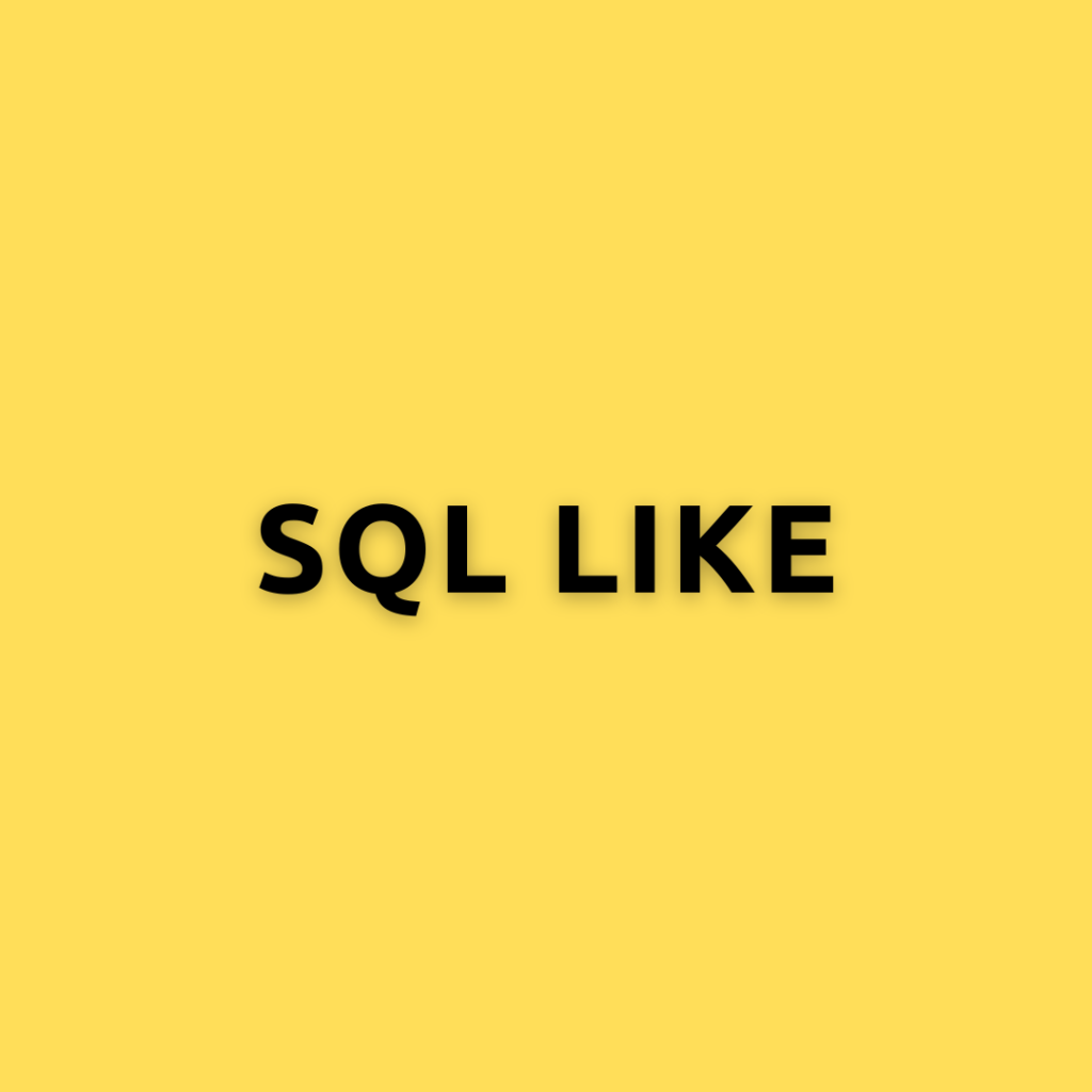 SQL LIKE – Simplified Guide to understanding the SQL ‘LIKE’ Operator