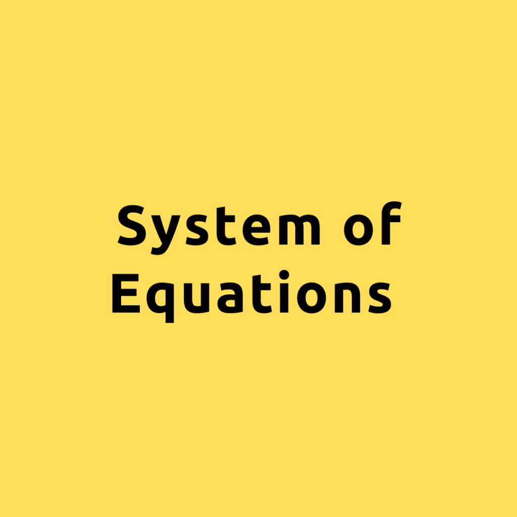 System of Equations – Understanding Linear Algebra System of Equations and Plotting