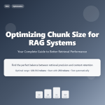 Optimizing RAG Chunk Size: Your Definitive Guide to Better Retrieval Accuracy
